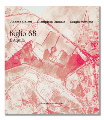Andrea Coletti, Giampiero Duronio, Sergio Maritato: foglio 68 L'Aquila