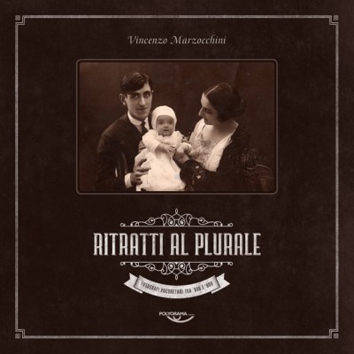 Vincenzo Marzocchini: Ritratti al plurale Fotografi anconetani tra ‘800 e’900
